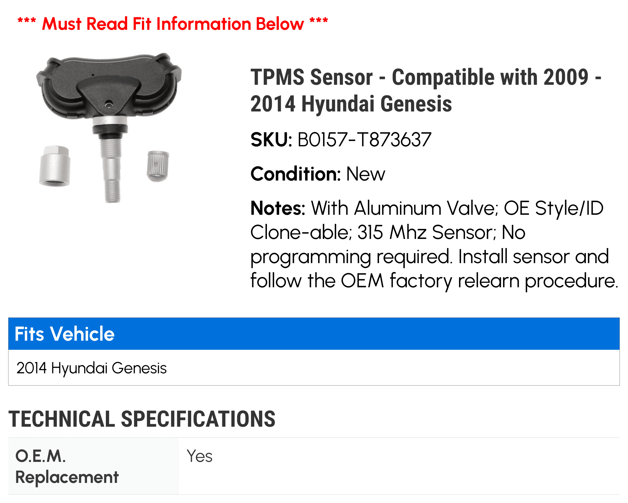 TPMS Sensor - Compatible with 2009 - 2014 Hyundai Genesis