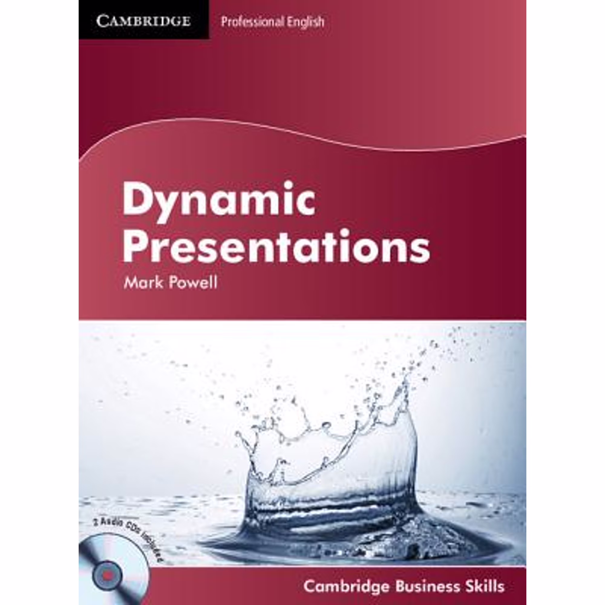 Pre-Owned Dynamic Presentations Student's Book with Audio CDs (2) (Paperback 9780521150040) by Mark Powell