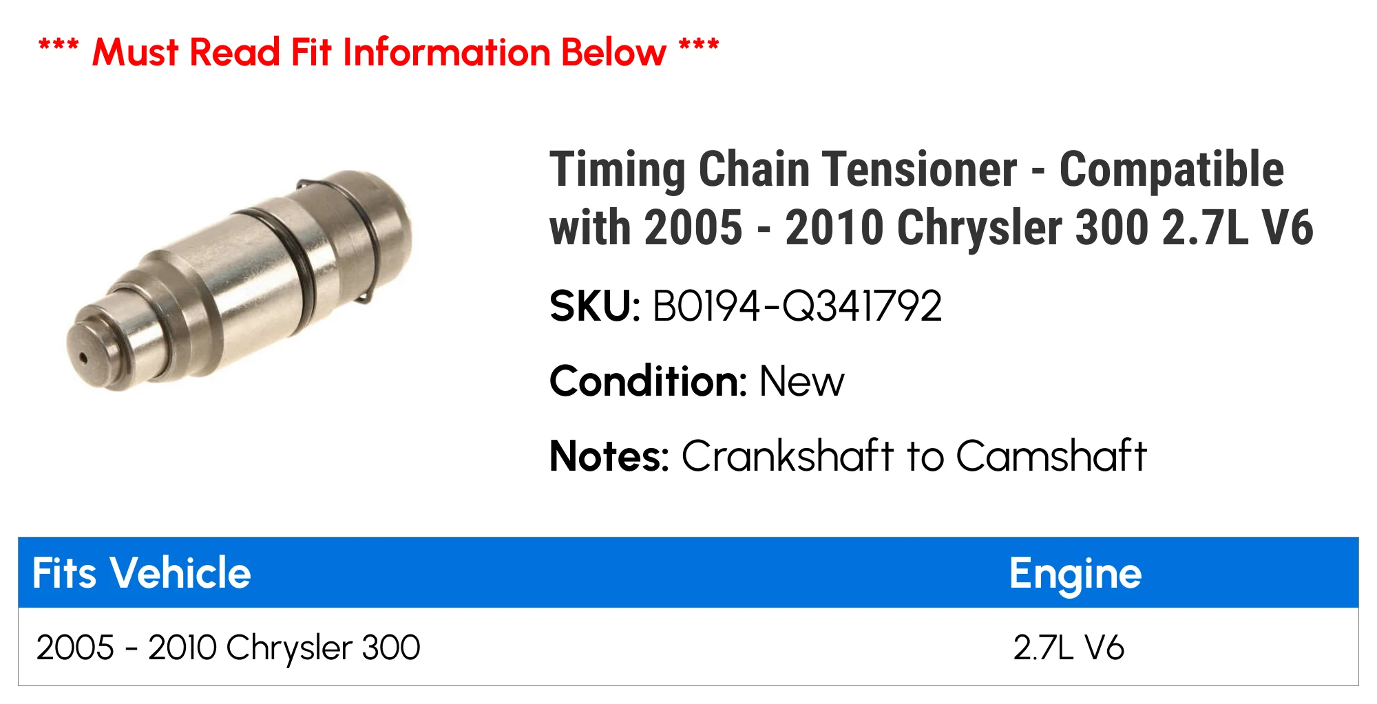 Timing Chain Tensioner - Compatible with 2005 - 2010 Chrysler 300 2.7L V6 2006 2007 2008 2009