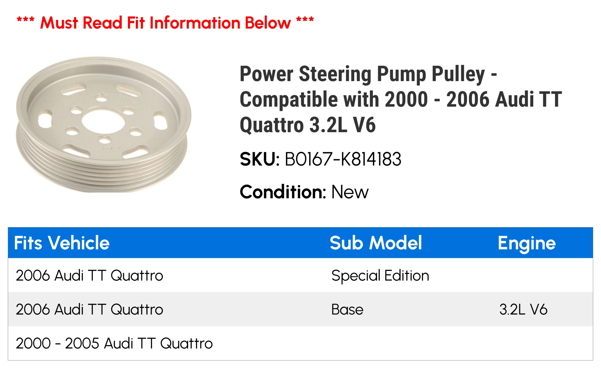 Power Steering Pump Pulley - Compatible with 2000 - 2006 Audi TT Quattro 3.2L V6 2001 2002 2003 2004 2005