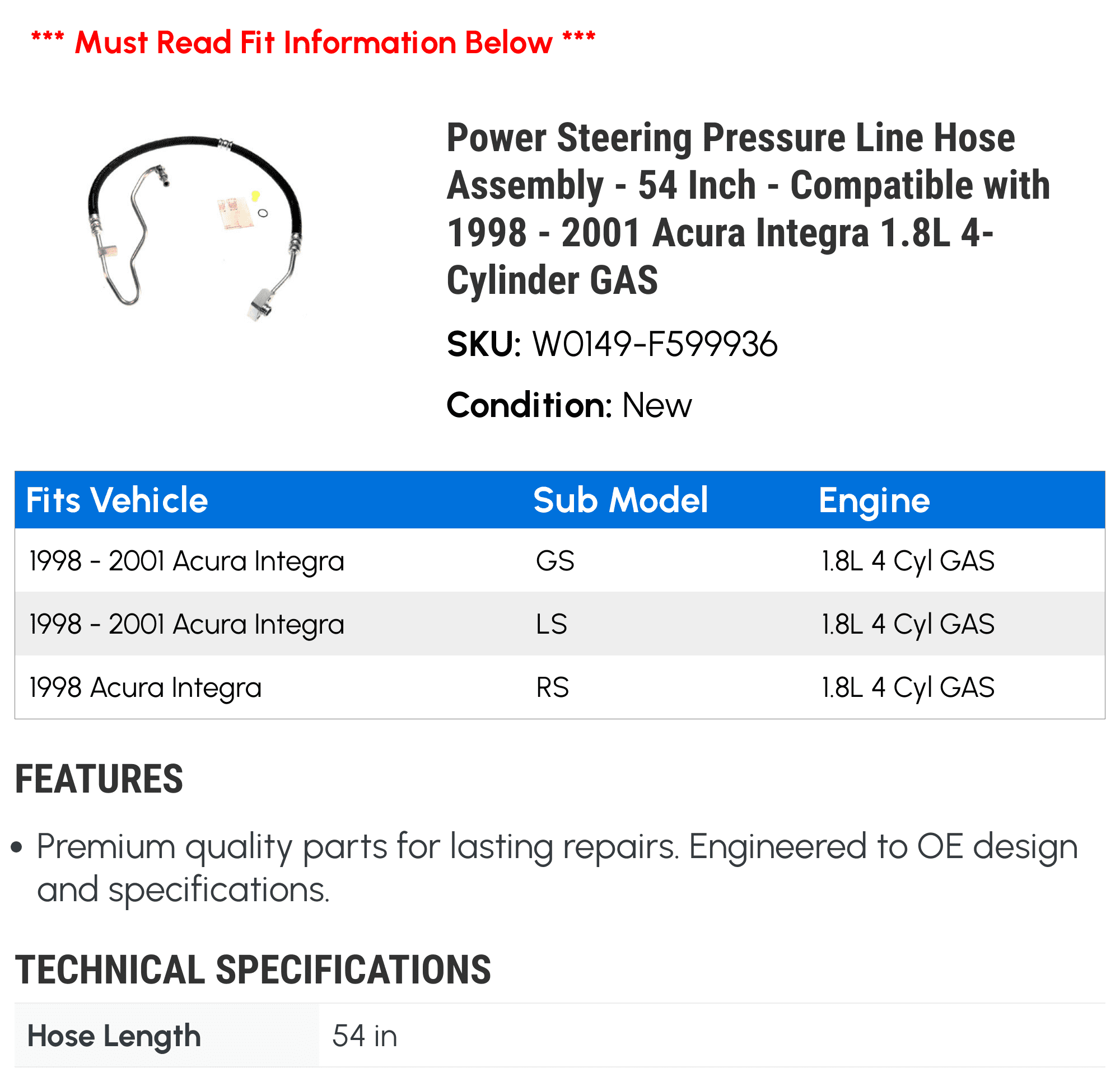Power Steering Pressure Line Hose Assembly - 54 Inch - Compatible with 1998 - 2001 Acura Integra 1.8L 4-Cylinder GAS 1999 2000
