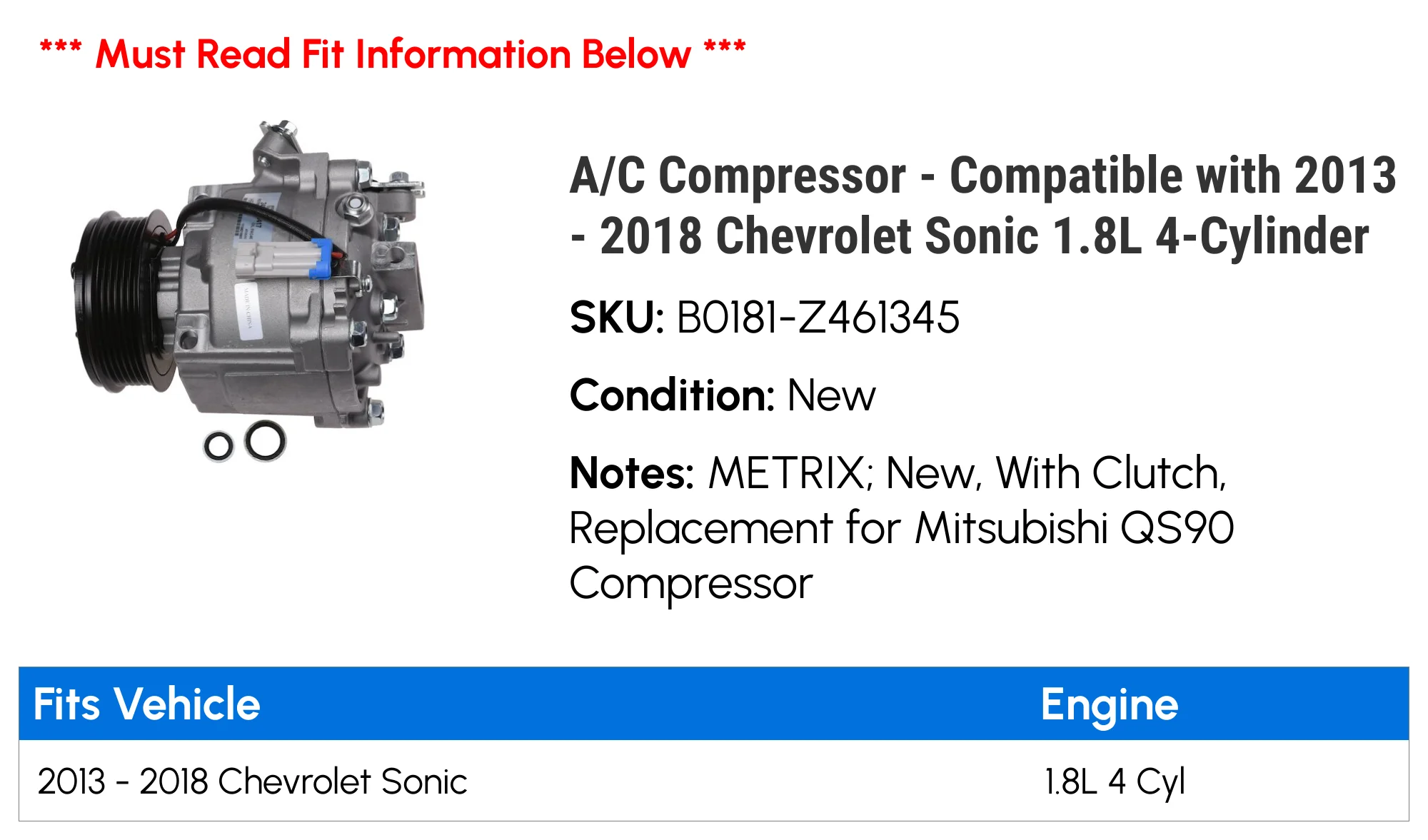 A/C Compressor - Compatible with 2013 - 2018 Chevy Sonic 1.8L 4-Cylinder 2014 2015 2016 2017