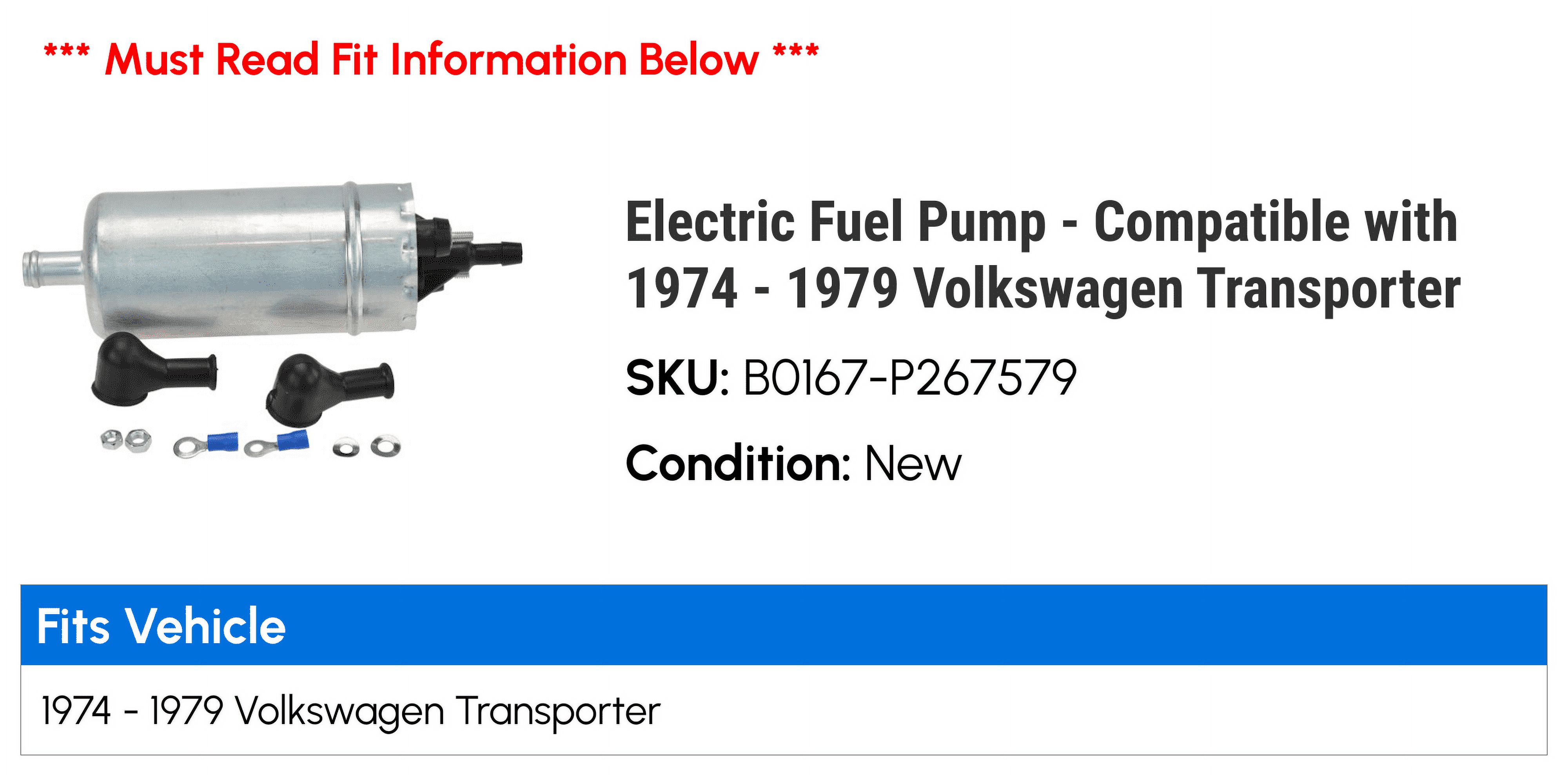 Electric Fuel Pump - Compatible with 1974 - 1979 Volkswagen Transporter 1975 1976 1977 1978