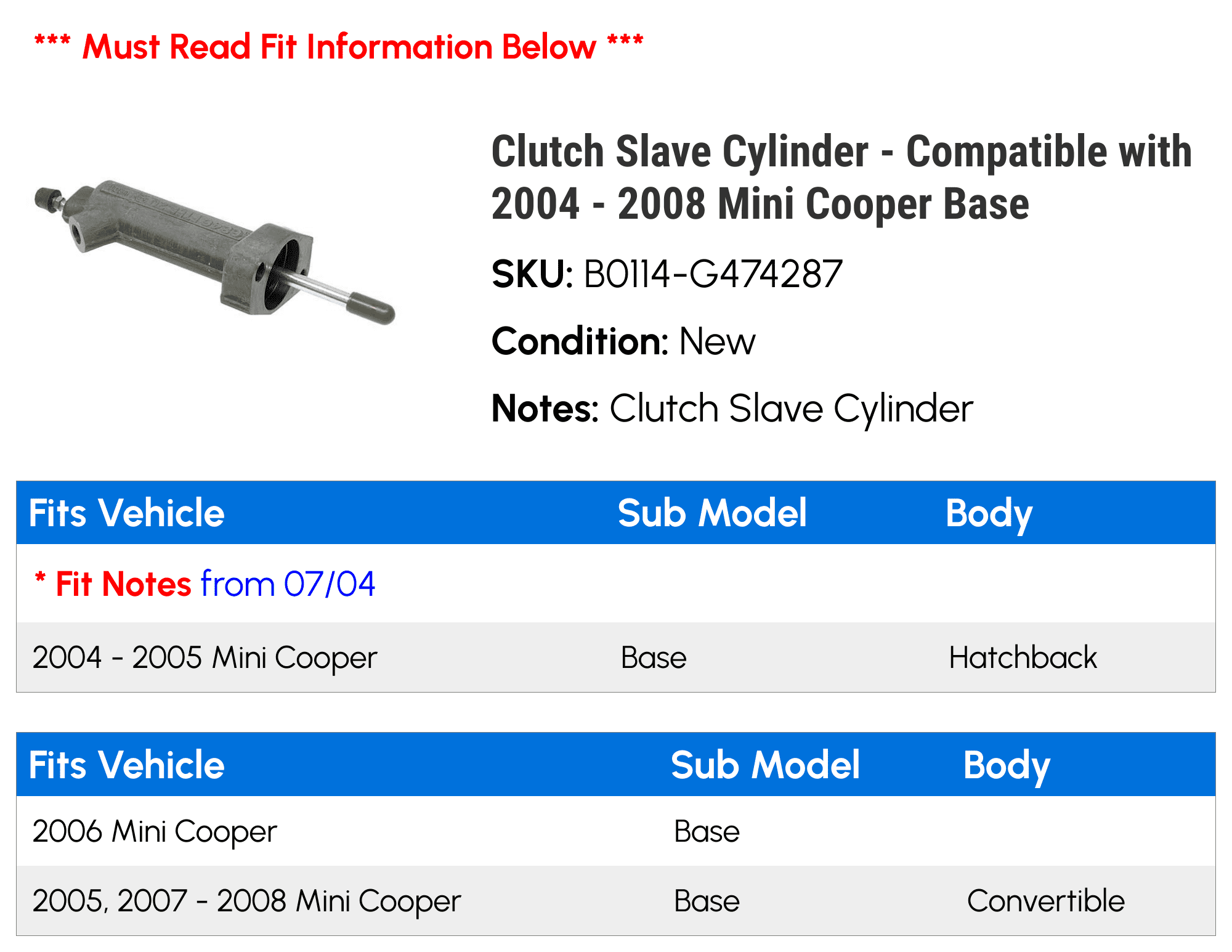 Clutch Cylinder - Compatible with 2004 - 2008 Mini Cooper Base 2005 2006 2007