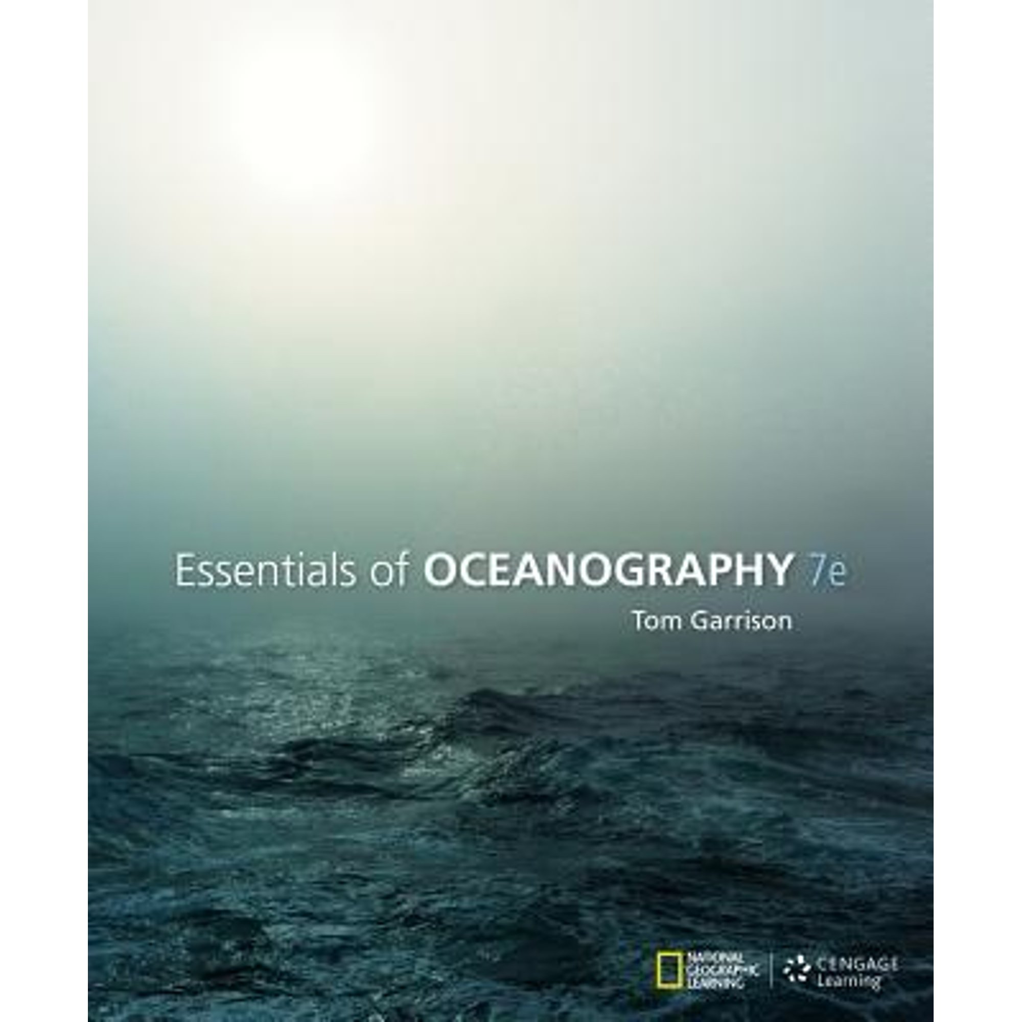 Pre-Owned Essentials of Oceanography (Paperback 9781285753867) by Tom S Garrison