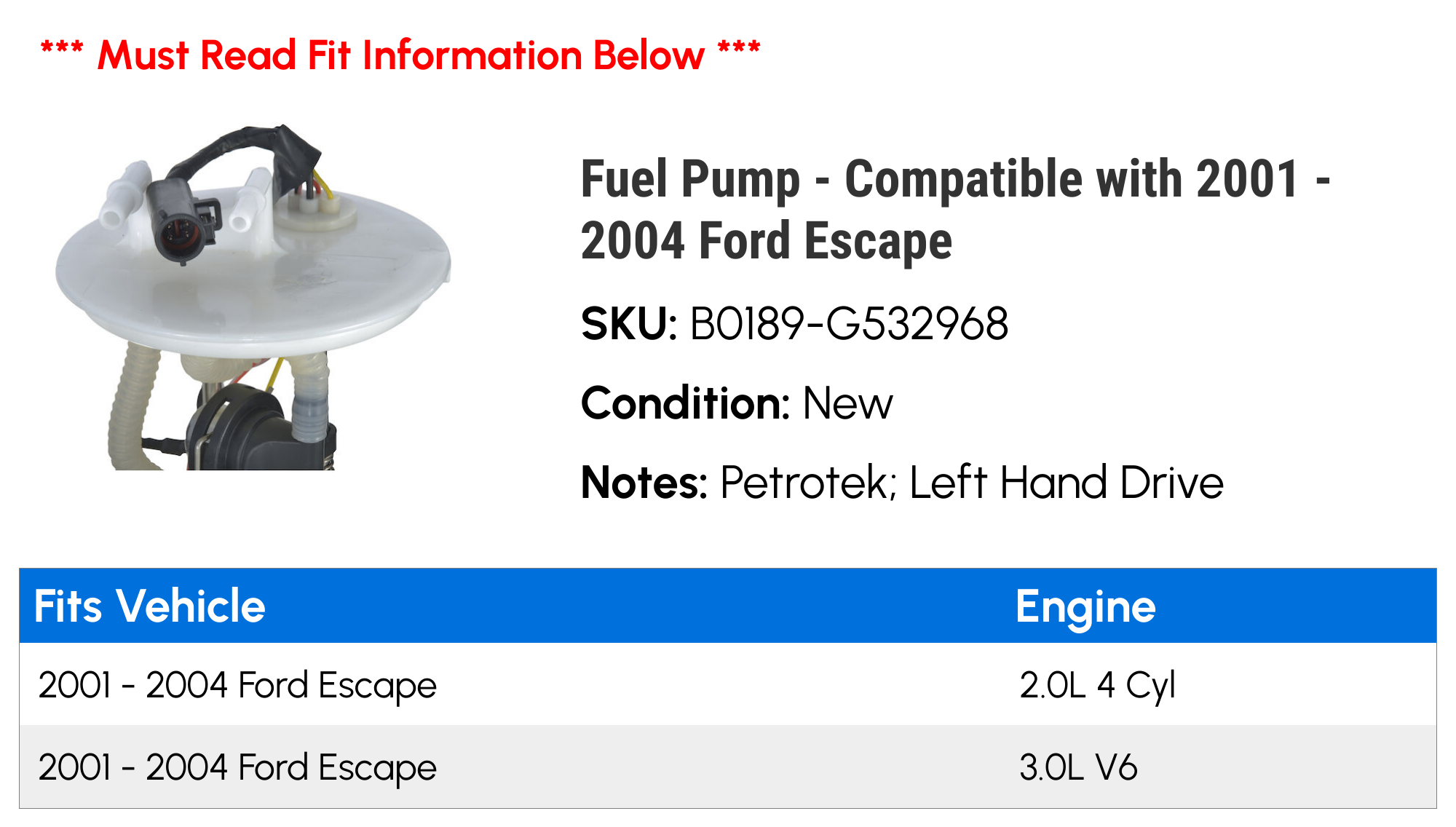 Fuel Pump - Compatible with 2001 - 2004 Ford Escape 2002 2003