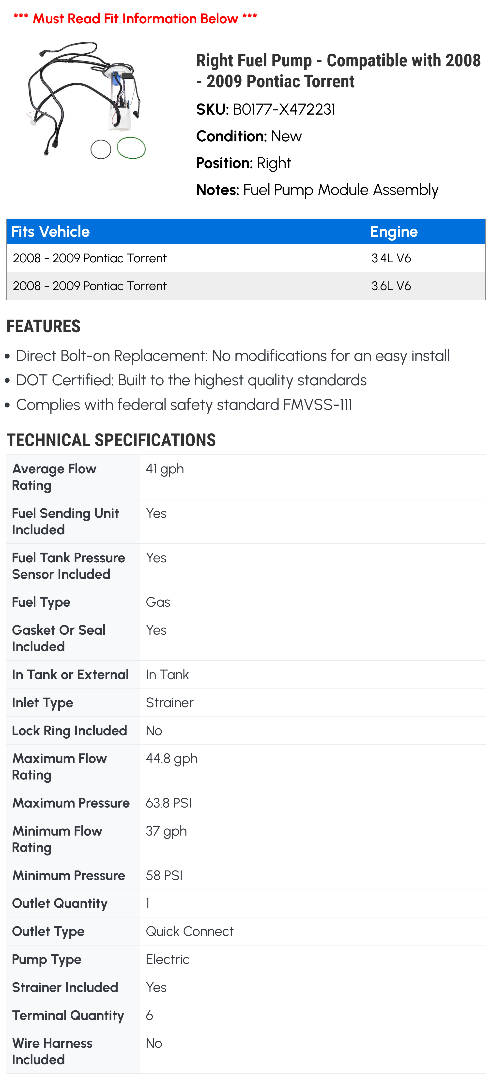 Right Fuel Pump - Compatible with 2008 - 2009 Pontiac Torrent