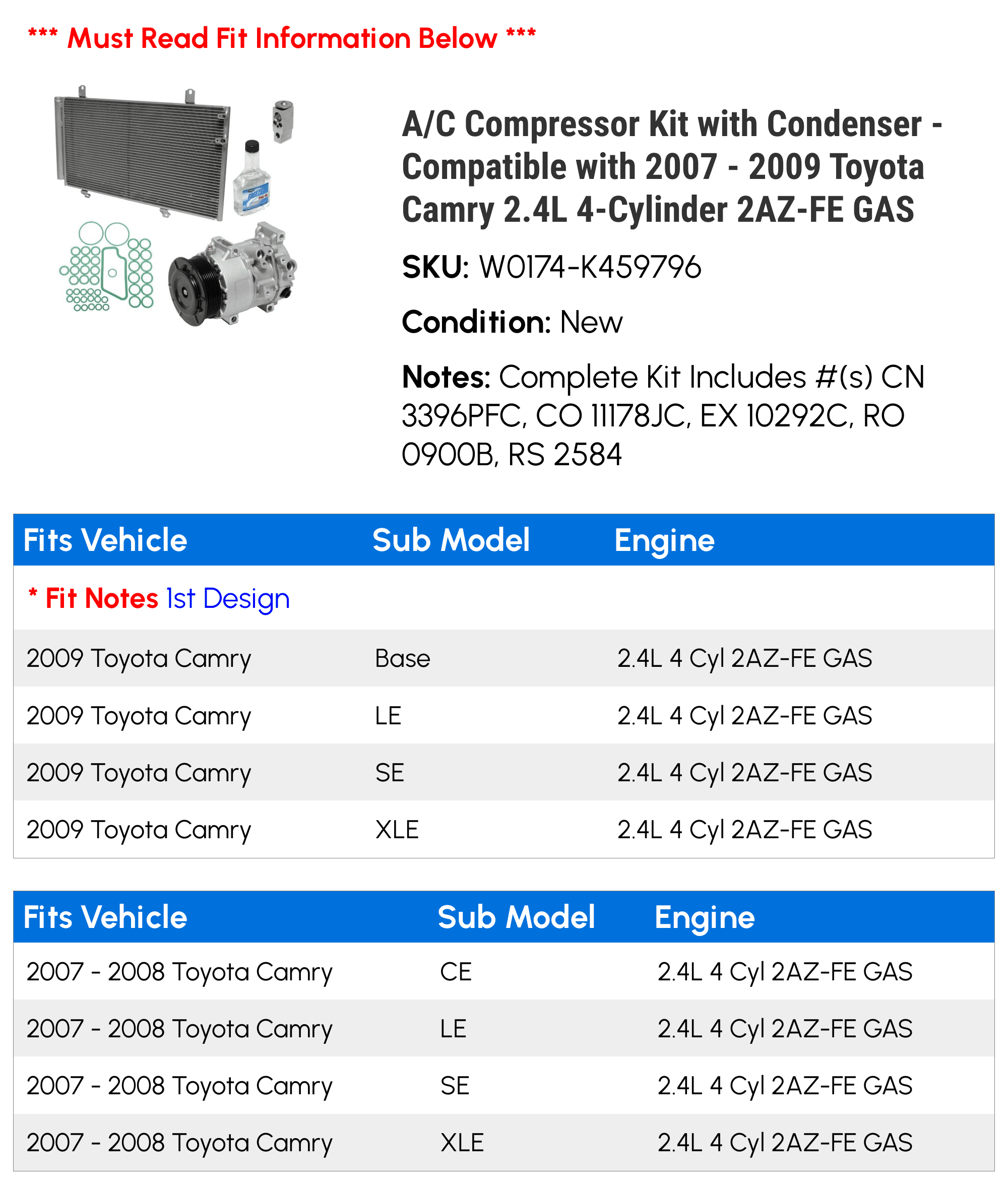 A/C Compressor Kit with Condenser - Compatible with 2007 - 2009 Toyota Camry 2.4L 4-Cylinder 2AZ-FE GAS 2008