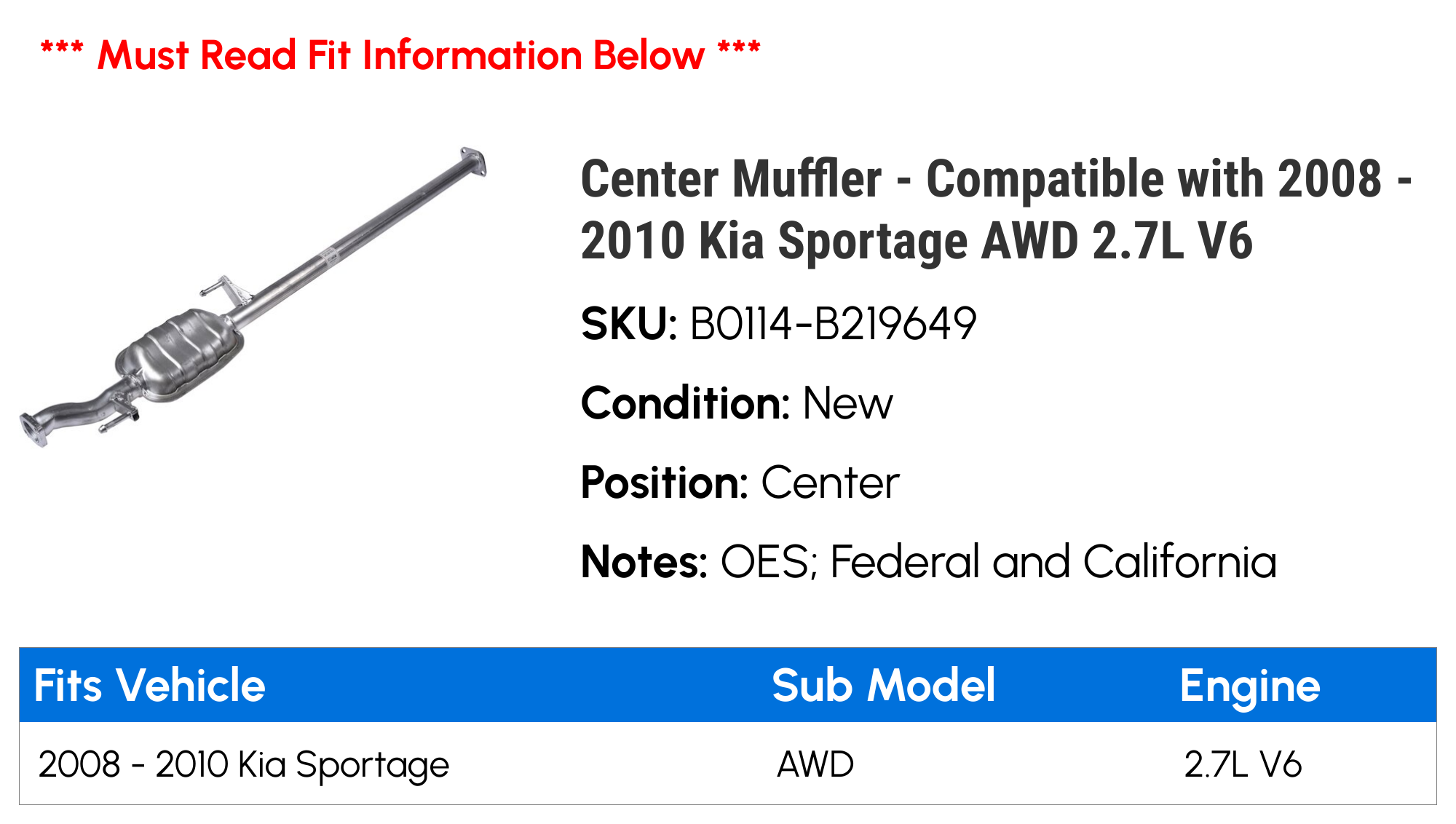Center Muffler - Compatible with 2008 - 2010 Kia Sportage AWD 2.7L V6 2009
