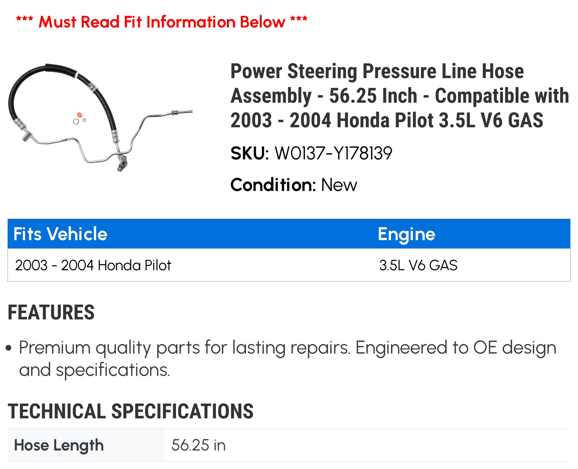 Power Steering Pressure Line Hose Assembly - 56.25 Inch - Compatible with 2003 - 2004 Honda Pilot 3.5L V6 GAS