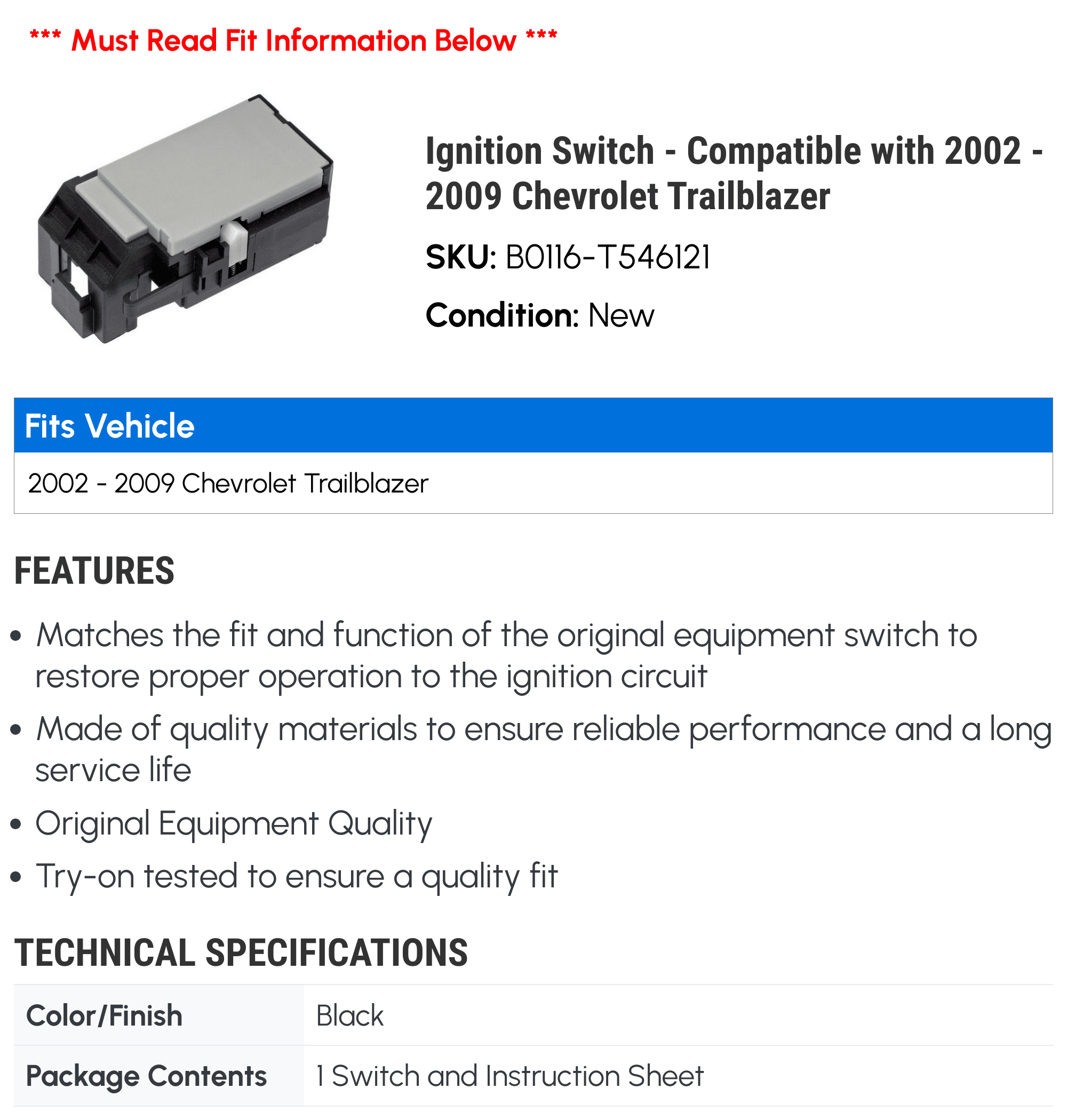 Ignition Switch - Compatible with 2002 - 2009 Chevy Trailblazer 2003 2004 2005 2006 2007 2008