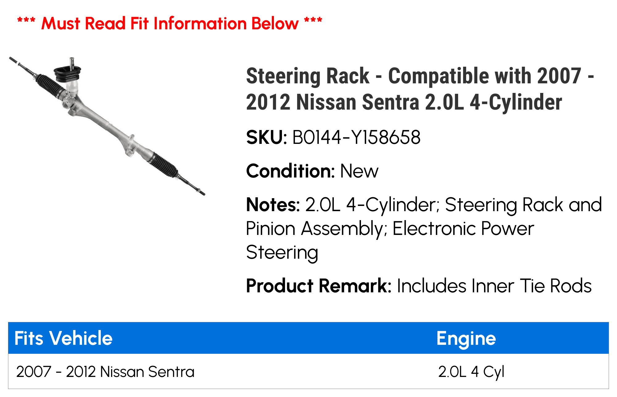 Steering Rack - Compatible with 2007 - 2012 Nissan Sentra 2.0L 4-Cylinder 2008 2009 2010 2011