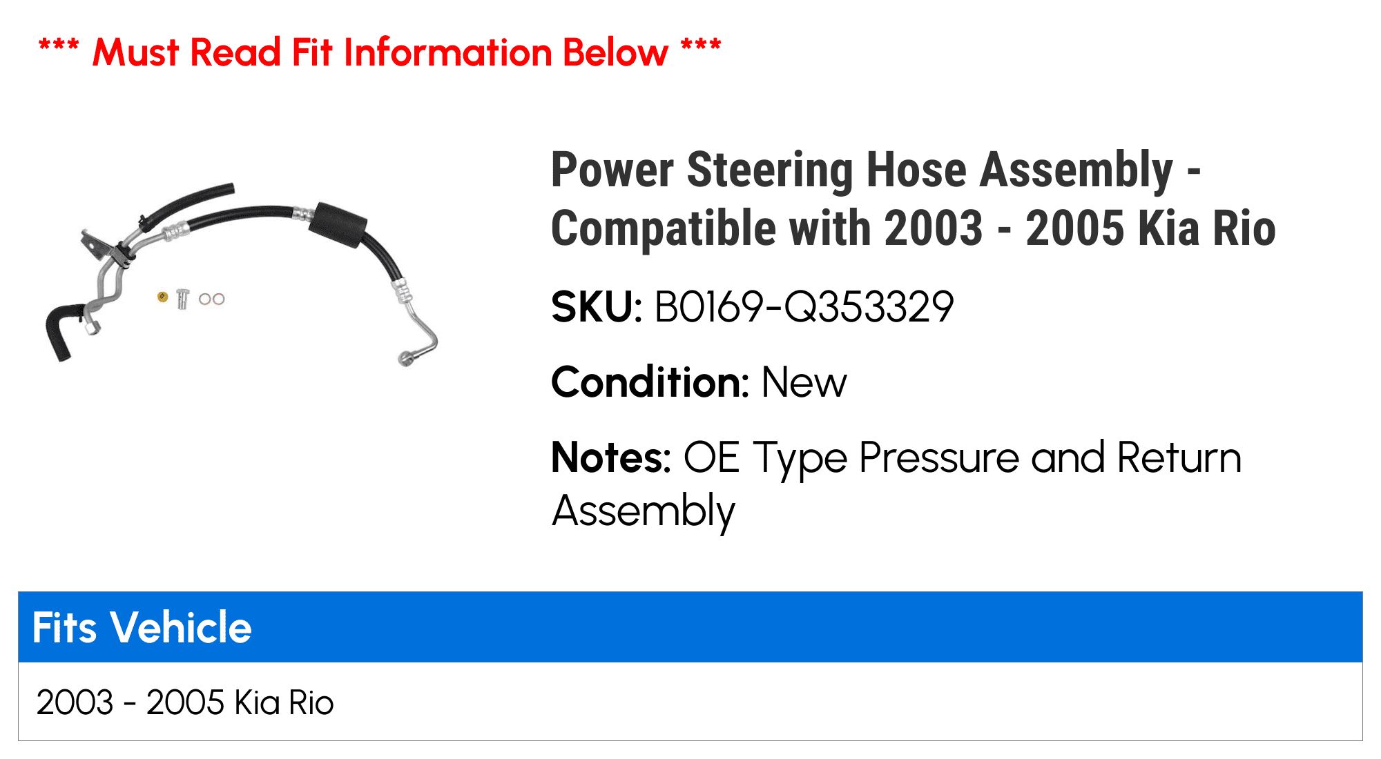 Power Steering Hose Assembly - Compatible with 2003 - 2005 Kia Rio 2004