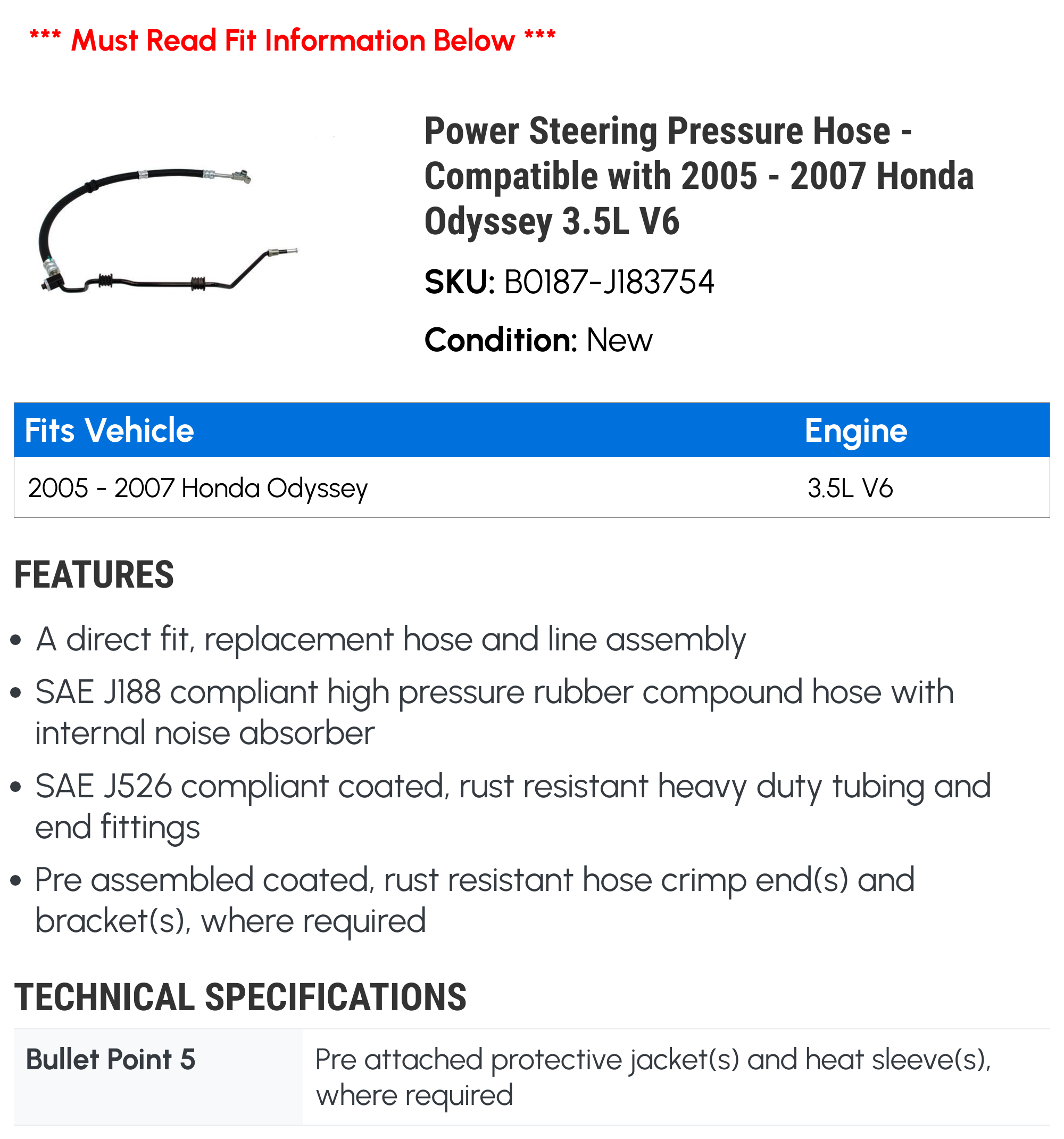 Power Steering Pressure Hose - Compatible with 2005 - 2007 Honda Odyssey 3.5L V6 2006