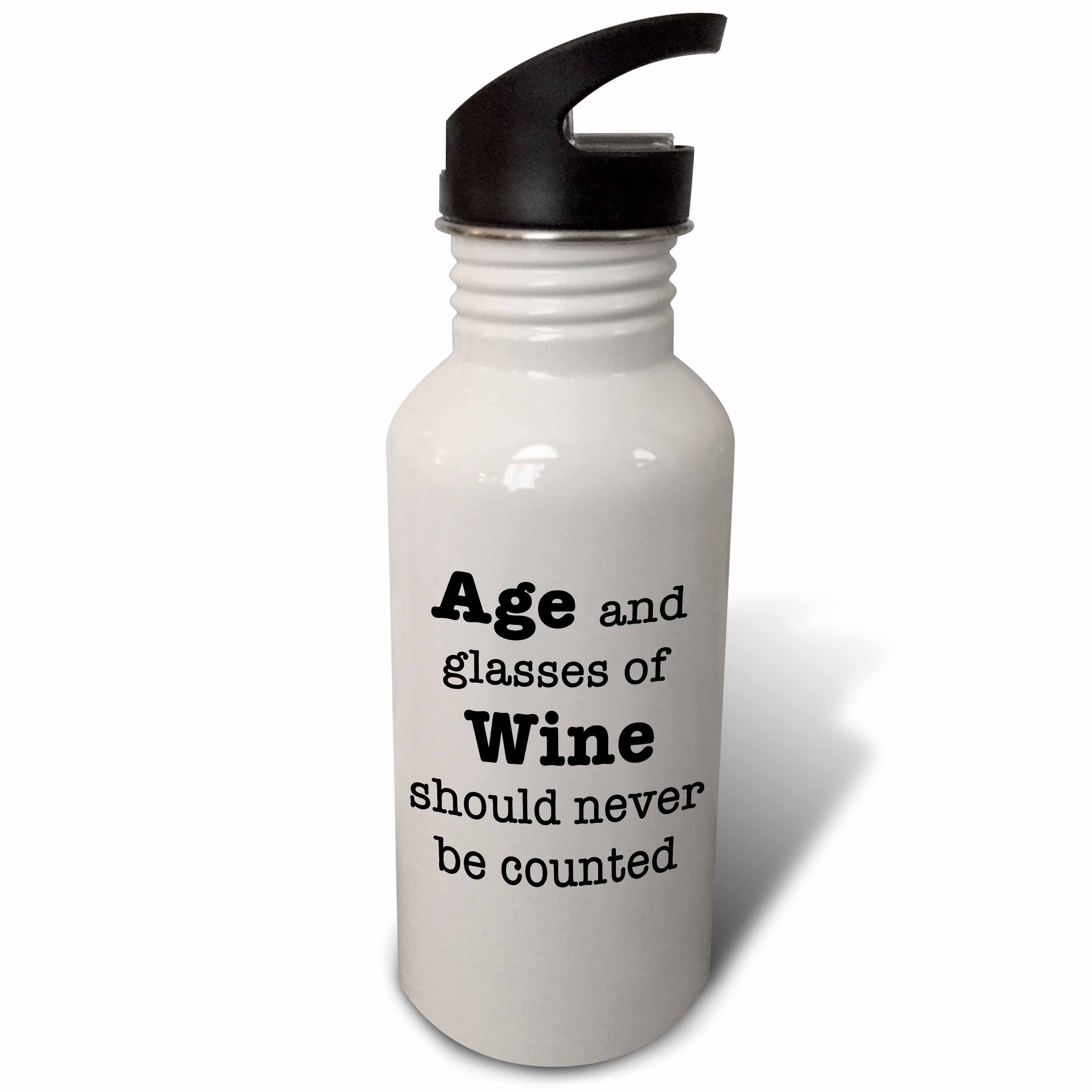 Age And Glasses Of Wine Should Never Be Counted Black 21 oz Sports Water Bottle wb-221715-1