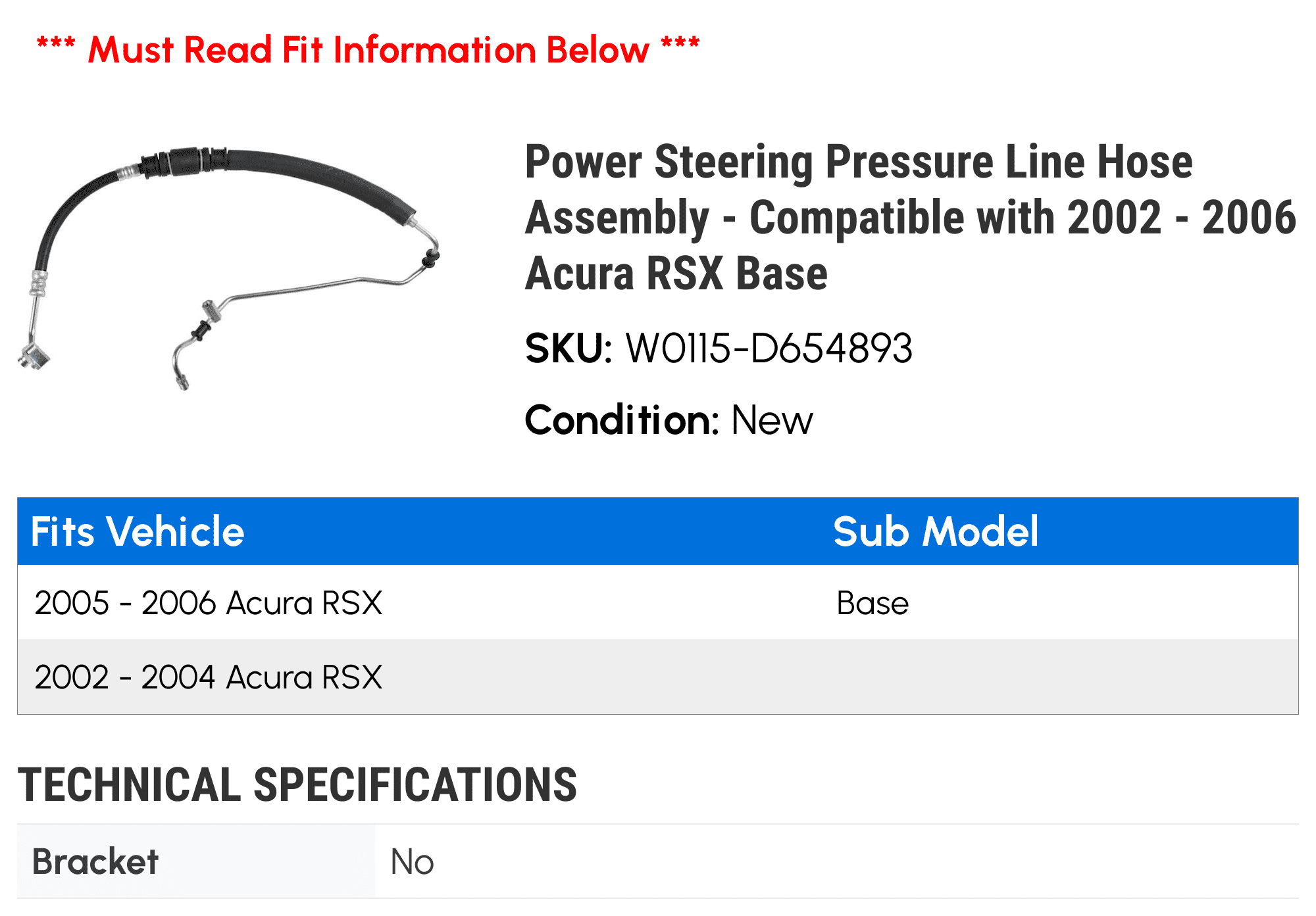 Power Steering Pressure Line Hose Assembly - Compatible with 2002 - 2006 Acura RSX Base 2003 2004 2005