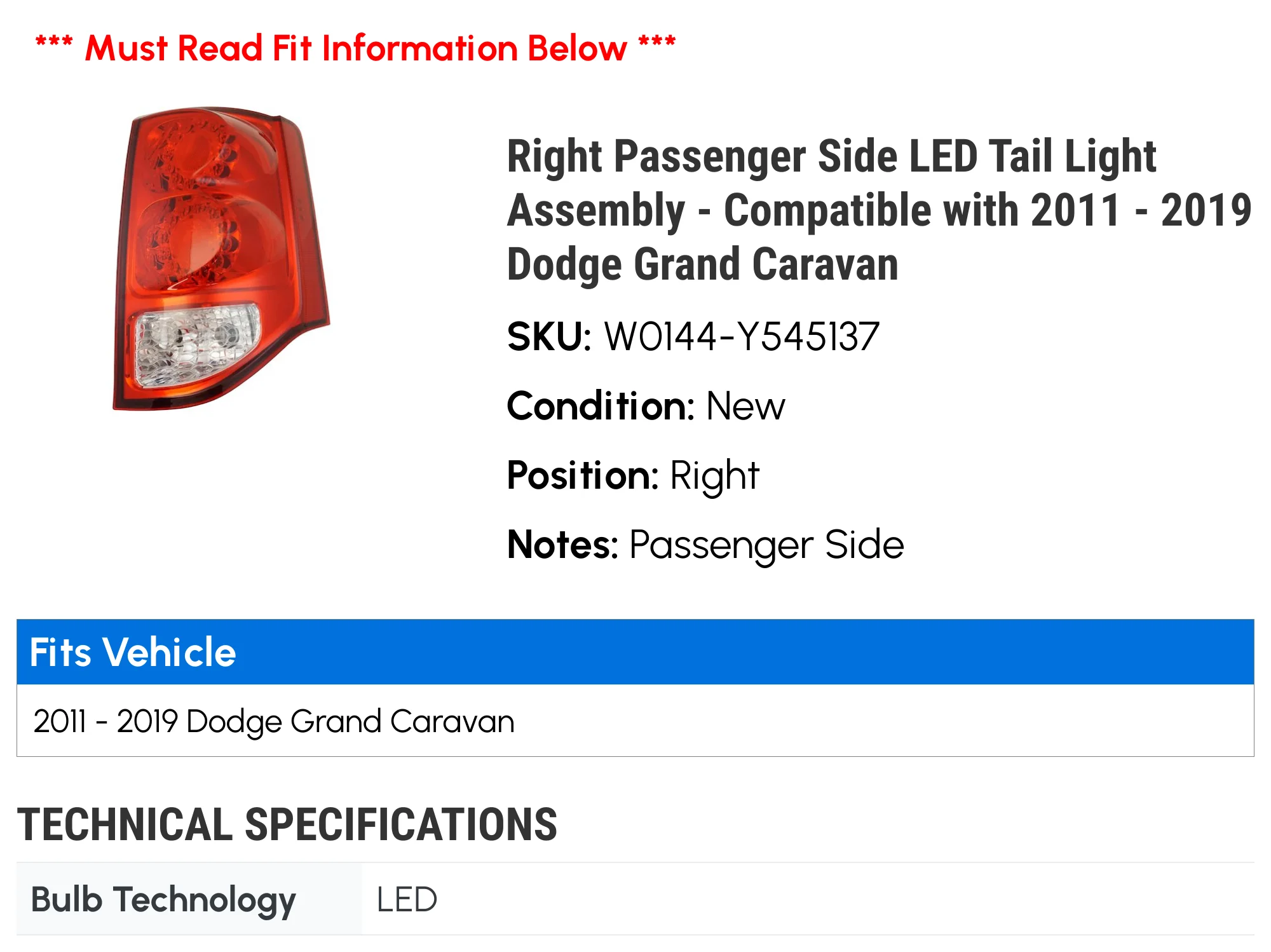 Right Passenger Side LED Tail Light Assembly - Compatible with 2011 - 2019 Dodge Grand Caravan 2012 2013 2014 2015 2016 2017 2018