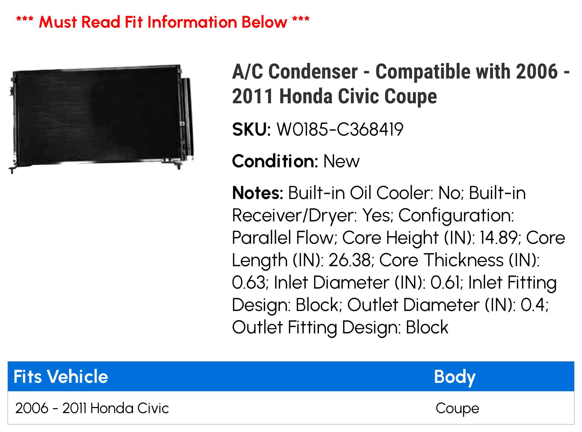 A/C Condenser - Compatible with 2006 - 2011 Honda Civic Coupe 2007 2008 2009 2010