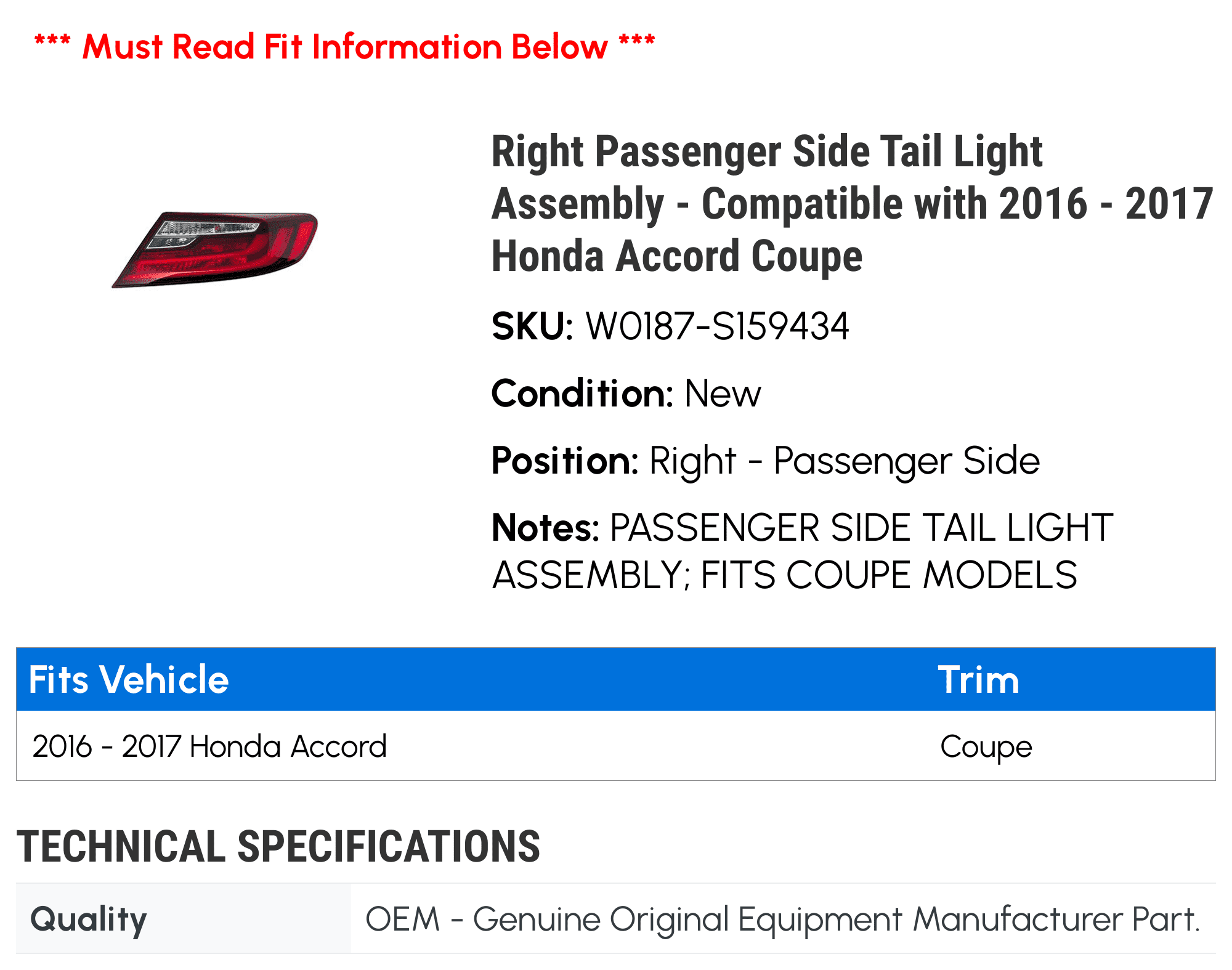 Right Passenger Side Tail Light Assembly - Compatible with 2016 - 2017 Honda Accord Coupe