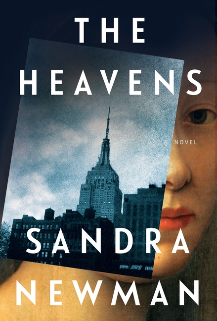 The Heavens (Hardcover) by Sandra Newman
