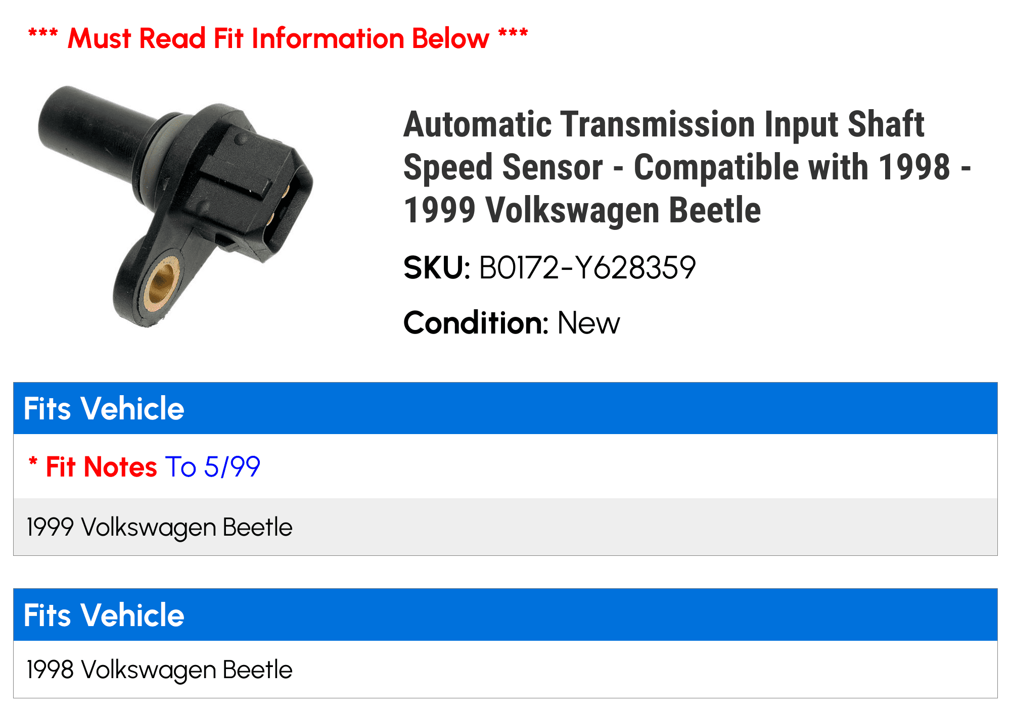 Automatic Transmission Input Shaft Speed Sensor - Compatible with 1998 - 1999 Volkswagen Beetle