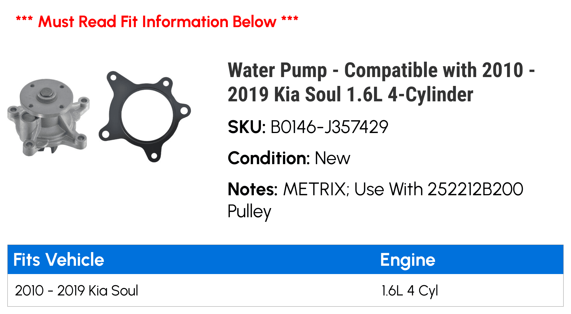 Water Pump - Compatible with 2010 - 2019 Kia Soul 1.6L 4-Cylinder 2011 2012 2013 2014 2015 2016 2017 2018