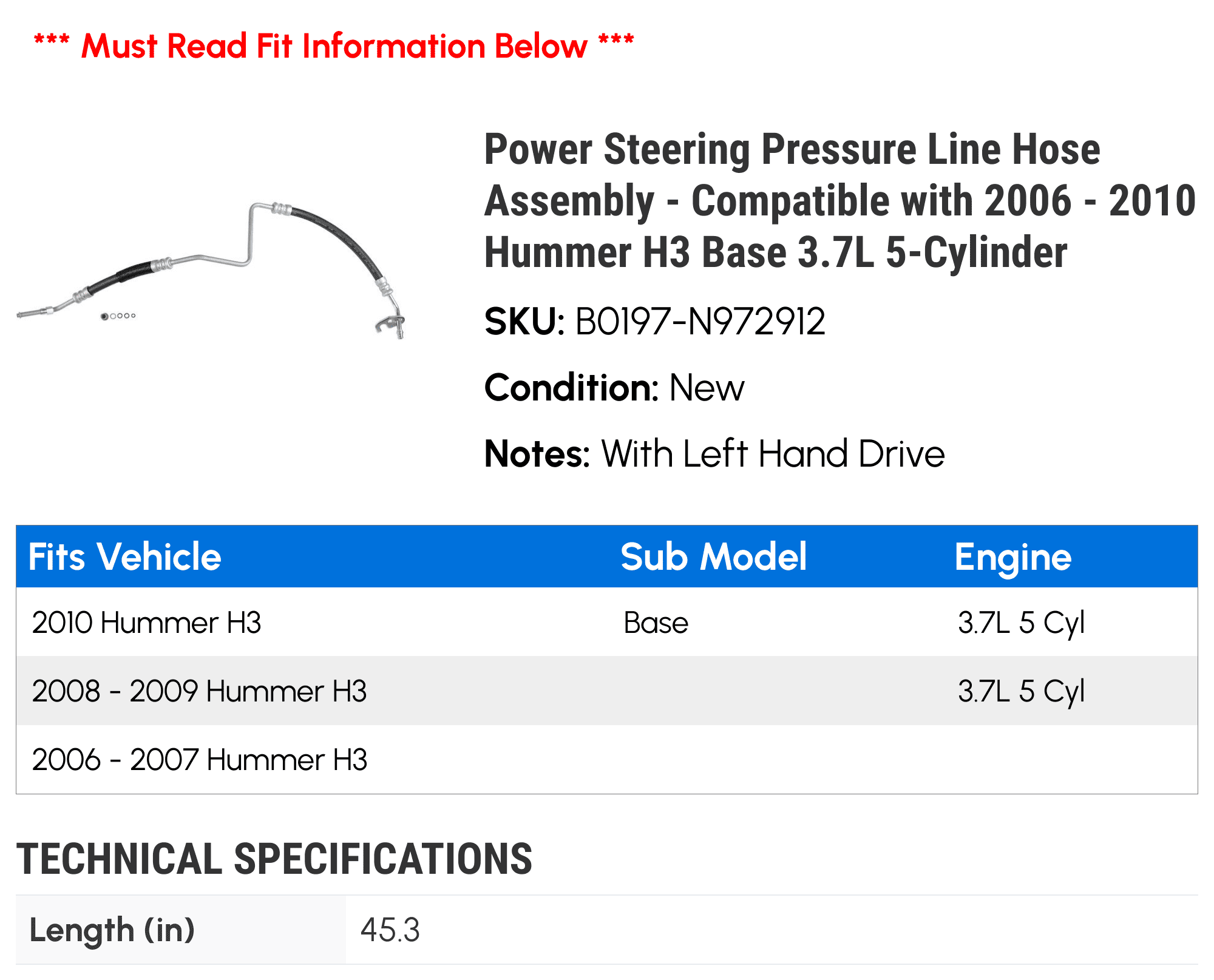 Power Steering Pressure Line Hose Assembly - Compatible with 2006 - 2010 Hummer H3 Base 3.7L 5-Cylinder 2007 2008 2009