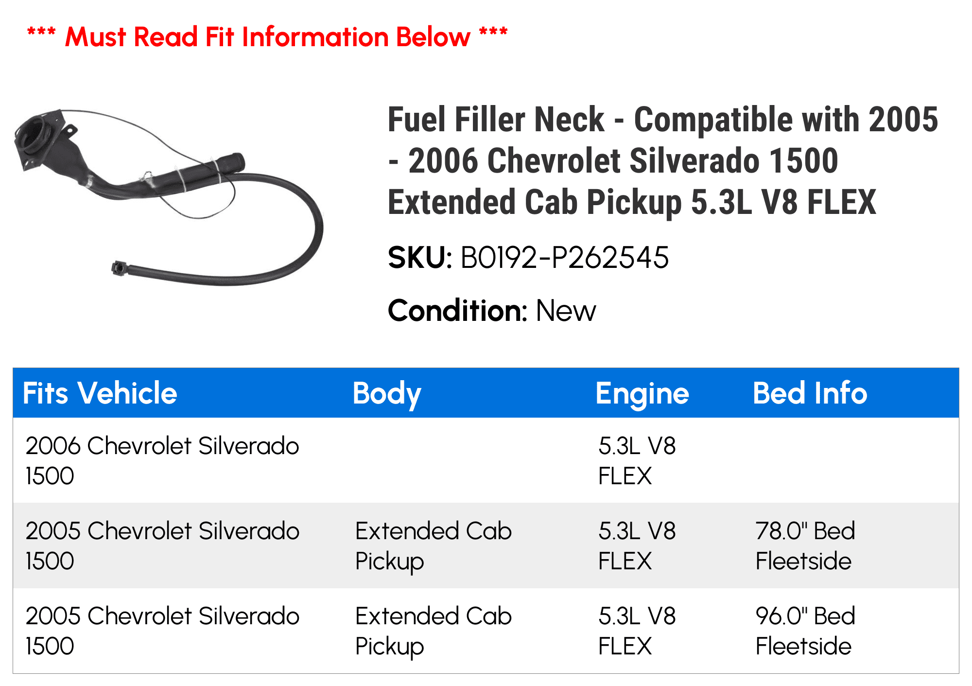 Fuel Filler Neck - Compatible with 2005 - 2006 Chevy Silverado 1500 Extended Cab Pickup 5.3L V8 FLEX