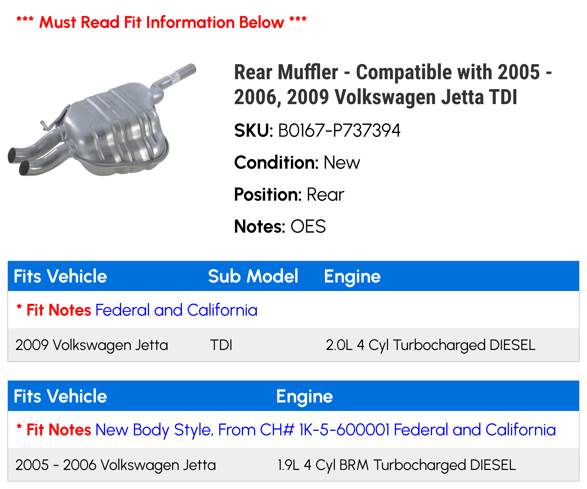 Rear Muffler - Compatible with 2005 - 2006, 2009 Volkswagen Jetta TDI