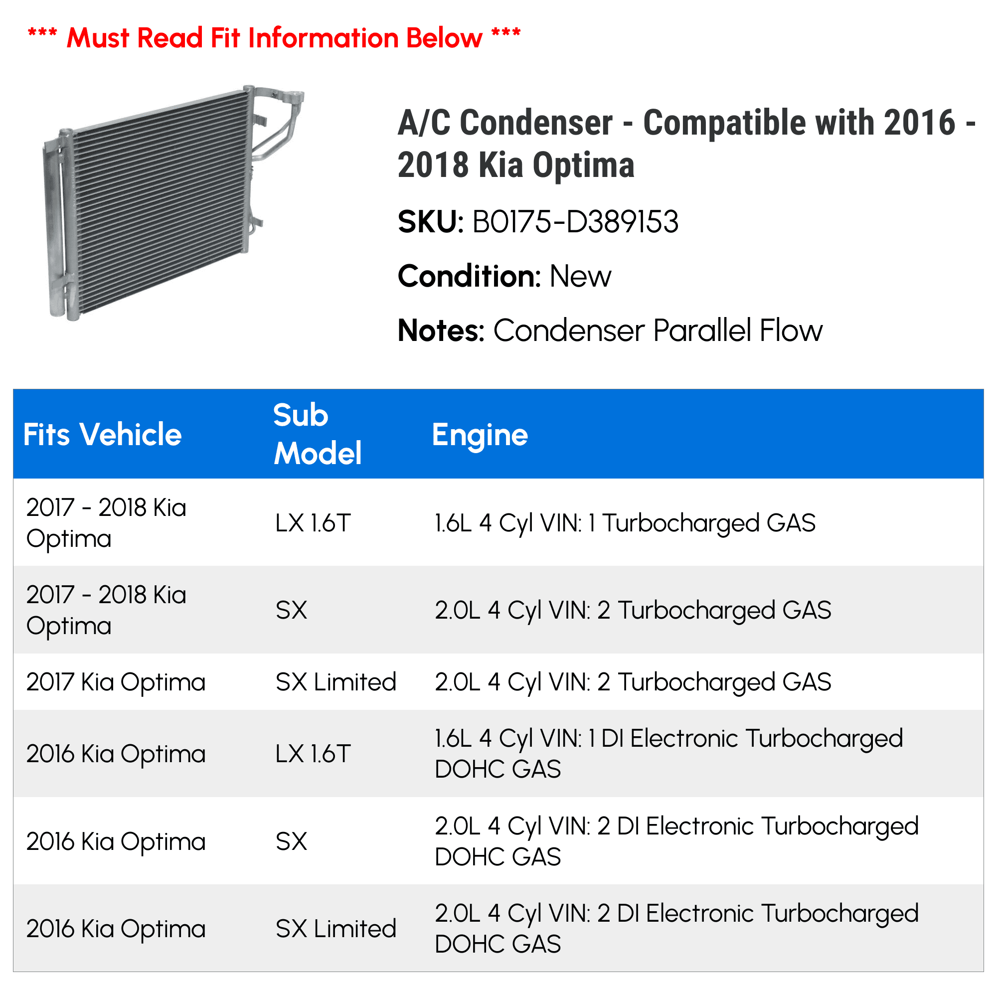 A/C Condenser - Compatible with 2016 - 2018 Kia Optima 2017