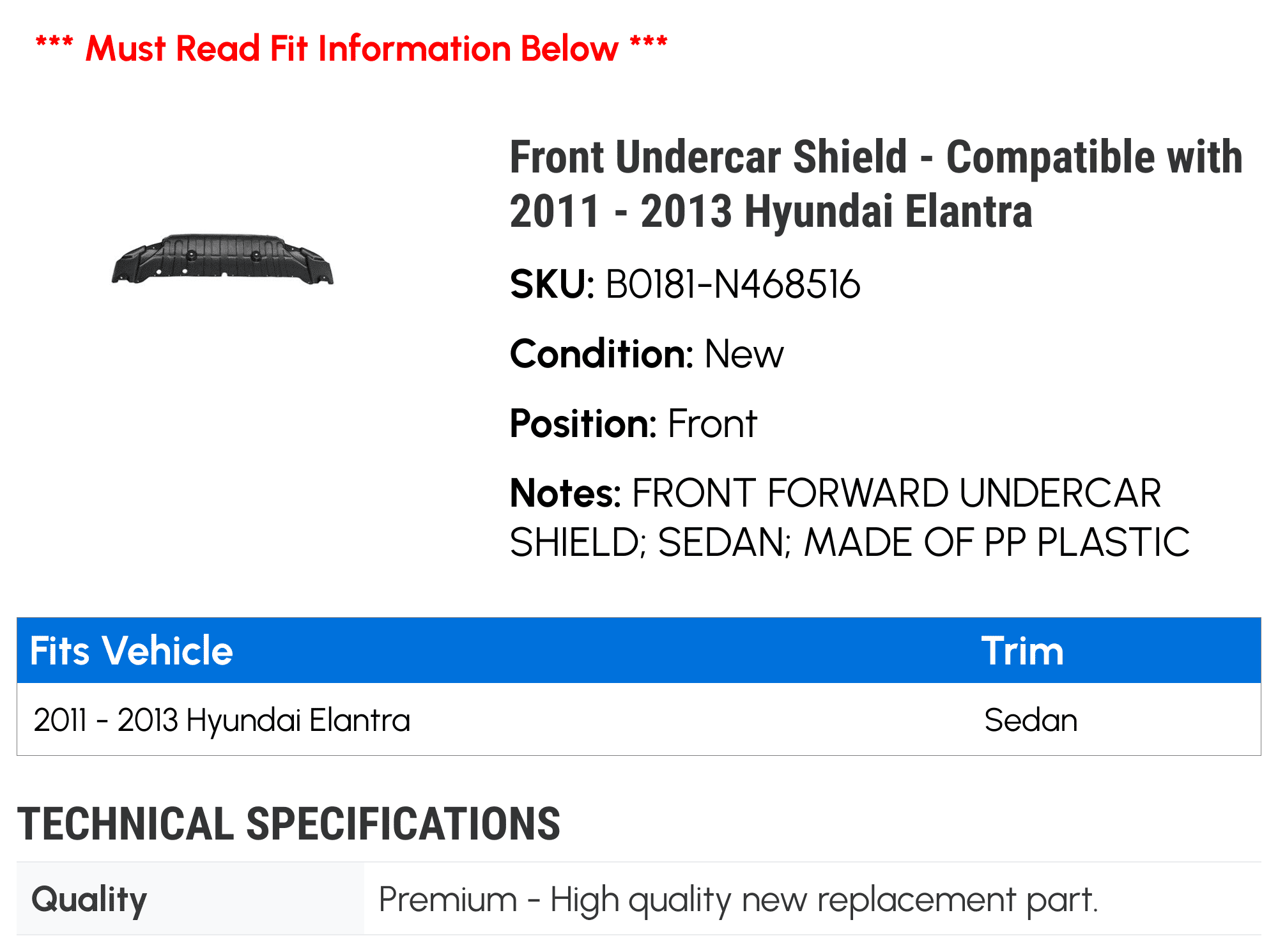 Front Undercar Shield - Compatible with 2011 - 2013 Hyundai Elantra 2012