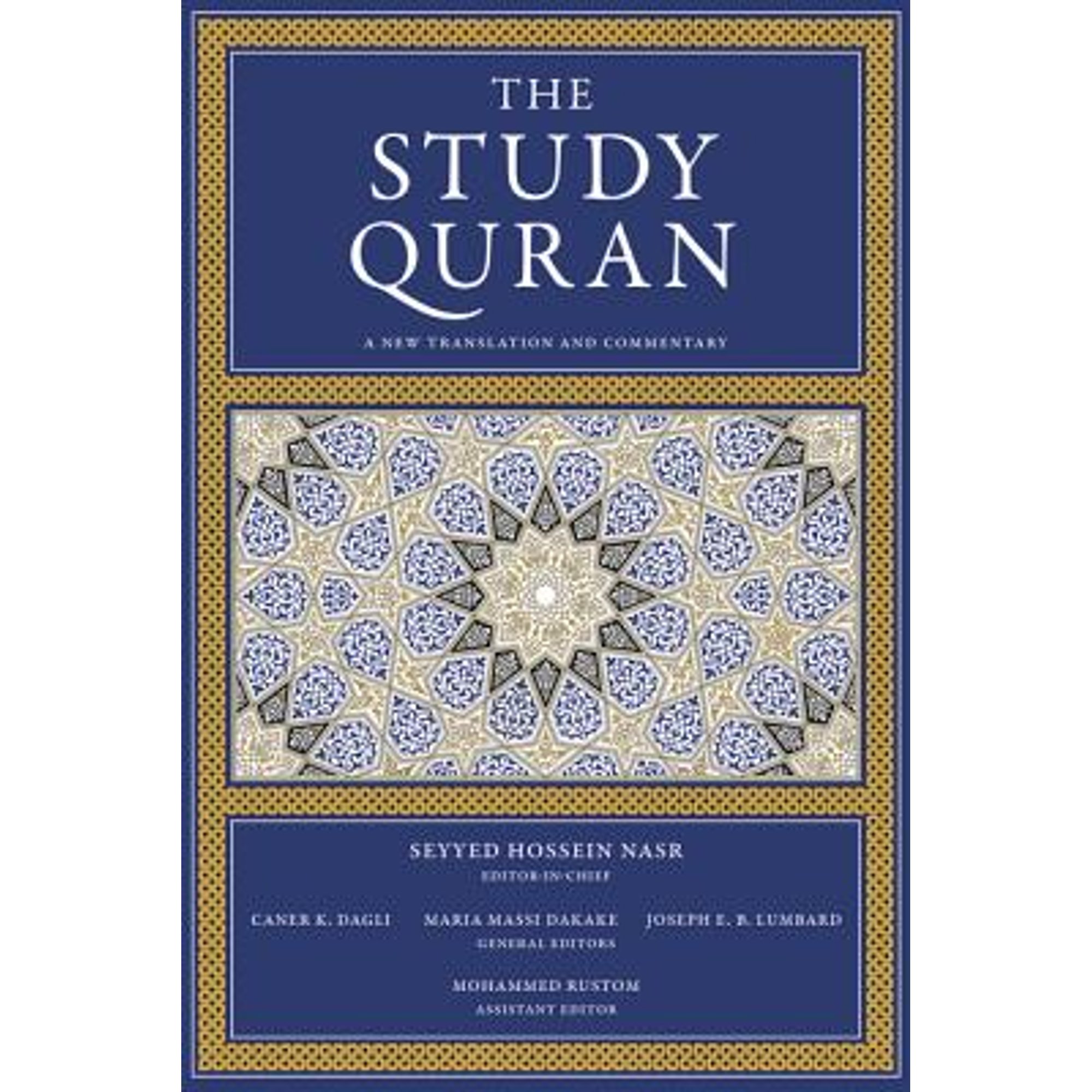 Pre-Owned The Study Quran: A New Translation and Commentary (Hardcover 9780061125867) by Seyyed Hossein Nasr, Caner K Dagli, Maria Massi Dakake