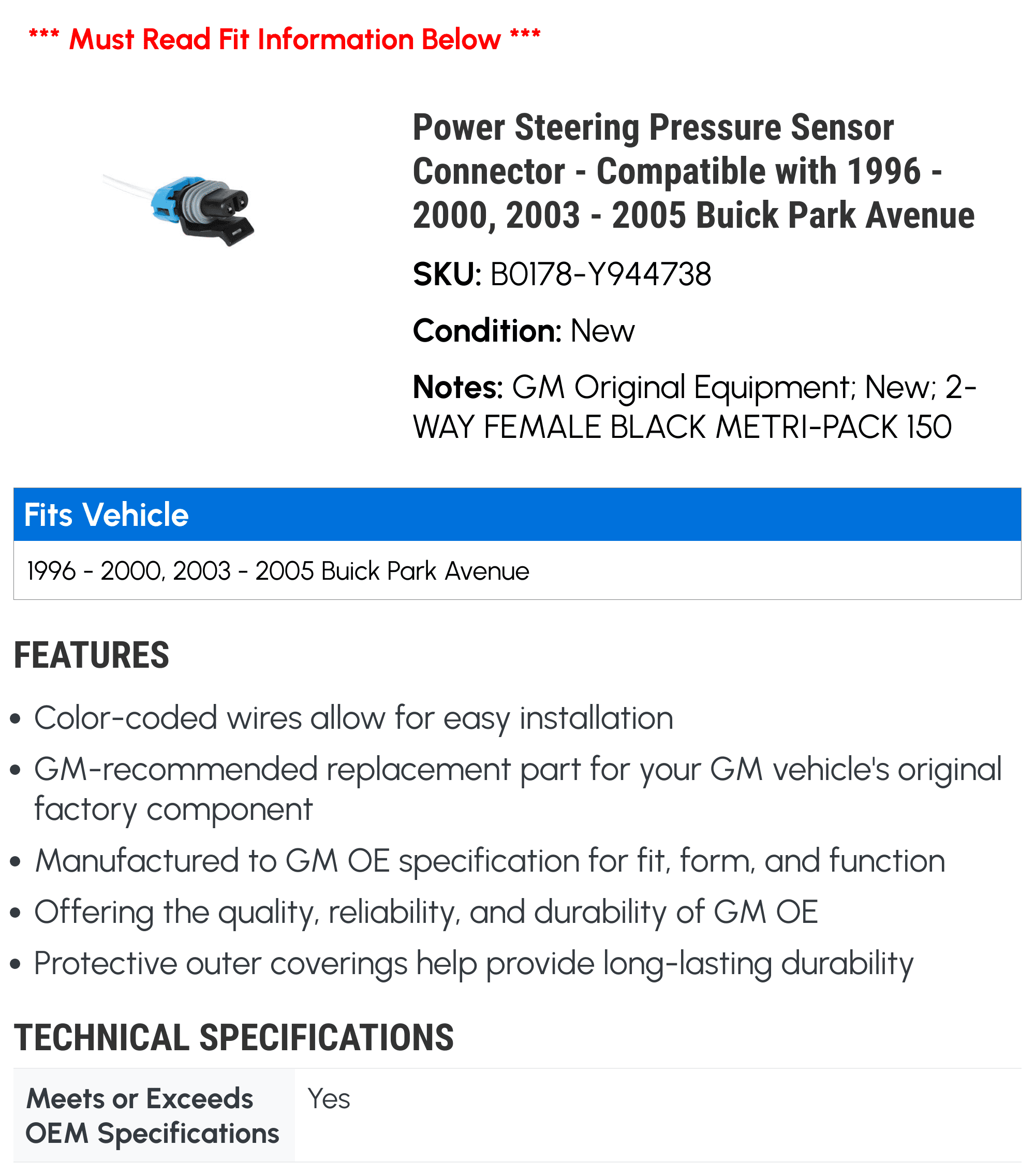 Power Steering Pressure Sensor Connector - Compatible with 1996 - 2000, 2003 - 2005 Buick Park Avenue 1997 1998 1999 2004